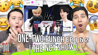 One-TWO PUNCH EP.1 & 2 ❮ You! come out!❯ | THE NCT SHOW | REACTION