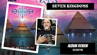 Seven Kingdoms - Zenith (Album Review)