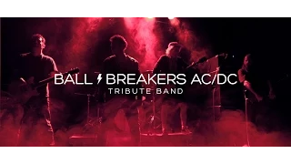 Ballbreakers AC/DC Tribute Band - Highway To Hell