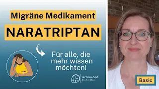 Naratriptan Basic (kurz erklärt)➡️ Was Sie in Kürze zu Ihrem Migränemittel wissen sollten!