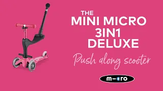 Mini Micro 3in1 Deluxe Push Along | Micro Scooters