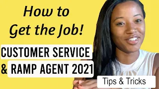 Airline Customer Service Agent & Ramp Agent 2021| What To Expect During The Interview & Hire Process