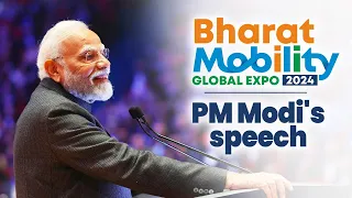 PM Modi addresses Bharat Mobility Global Expo at Bharat Mandapam