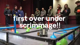 [22020X] VEX OVER UNDER First Few Scrimmage Matches in The World!? | Tech Chaos