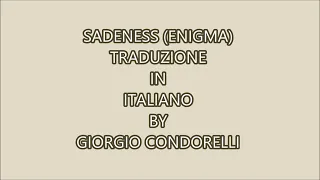 ENIGMA (SADENESS) TRADUZIONE IN ITALIANO