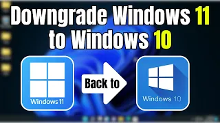 Downgrade from Windows 11 to Windows 10  without Losing Data (Updated 2024)