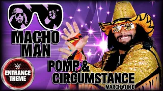 "Macho Man" Randy Savage - "Pomp and Circumstance March No. 1 in D" WWE Entrance Theme