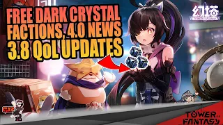 FREE Dark Crystal! 3.8 QoL Updates, 4.0 News and More!