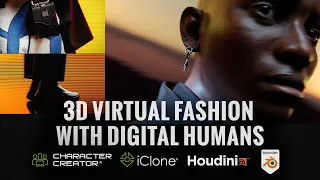 3D Virtual Fashion with Character Creator Digital Humans