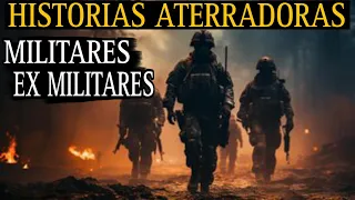 RELATOS ATERRADORES DE MILITARES Y EX MILITARES / ENCUENTROS PARANORMALES EN EL CERRO / L.C.E.