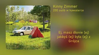 Kinny Zimmer - 200 osób w kawalerce (Cenzura - Tekst)