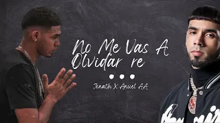 Anuel AA X Jonath feat Gviseff3 -  no me vas a olvidar remix