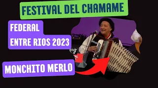 🎶🎼Monchito Merlo | Festival del Chamamé | Federal Entre Ríos 2023 #monchitomerlo #chamame #envivo