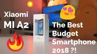 XIAOMI Mi A2 - The best Budget Smartphone 2018 ?!🔥 🔥 🔥