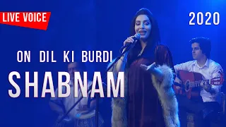 New Music Shabnam Surayo - On dil ki burdi 2020