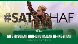 [HD] Tafsir Surah Adh-Dhuha dan Al-Insyirah - Ustadz Adi Hidayat