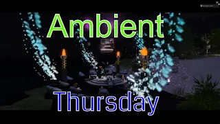 Ambient Thursday feat. Cypress Rosewood - Your weekly dose of calming sounds!