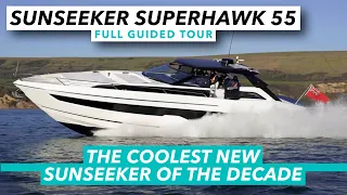 Sunseeker Superhawk 55 full guided tour | The coolest new Sunseeker of the decade | MBY