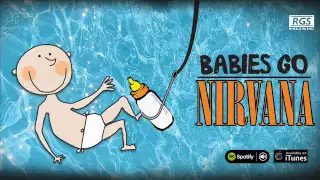 Babies Go Nirvana. Full album. Nirvana para bebes