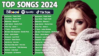 Top 40 Songs of 2023 2024 - Miley Cyrus, Adele, Selena Gomez, Maroon 5, Ed Sheeran, Adele, Dua Lipa