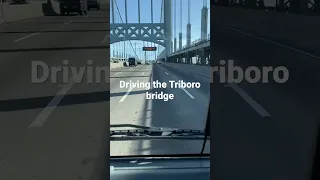 Driving the Triboro Bridge bumps and all