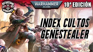 🌟INDEX CULTOS GENESTEALER🌟 Warhammer 40000 décima edición