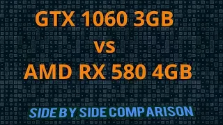 GTX 1060 3Gb vs RX 580 4Gb Which is Best for 1080p Gaming ?