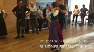 Bündner Siebenschritt - Volkstanz Brandlucken 2016
