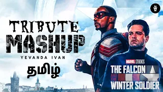 The Falcon and The Winter Soldier – Tamil Tribute Mashup– No Water Mark || kindly use earphones guys