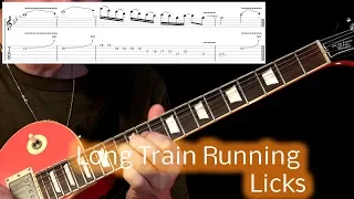 Long Train Running Licks - Guitar Lesson