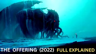 H.P. Lovecraft's Monster Portal Movie explained in hindi | The Offering | Sci-Fi Horror | 2022