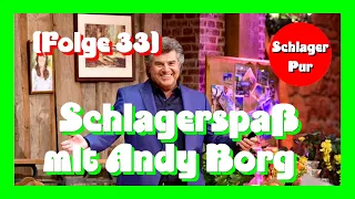 [Folge 33] Schlager Spaß mit Andy Borg (07.08.2021)