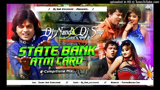 Purulia New DJ SONG STATE BANK ATM CARD COMPLETE SONG ( DJ SMP ) ( MAX ) DJ MJ BHAI #djsarzen #like