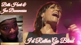 "SONG Makes want To APOLOGIZE" Beth & Joe | I Rather Go Blind (Reaction) #BethHart #JoeBonamassa