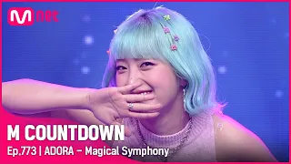 [ADORA - Magical Symphony] #엠카운트다운 EP.773 | Mnet 221006 방송