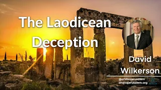 David Wilkerson - The Laodicean Deception
