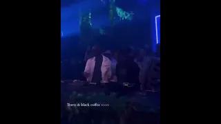 Travis Scott and Black Coffee played a remix of Modern Jam in Ibiza last night