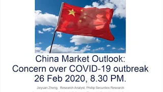 China Market Overview Webinar on COVID-19 Outbreak (26 Feb 2020)