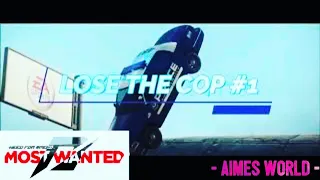 Need for Speed Most Wanted - Lose the Cop #1 | Police Chase | NFS MW 2012 | AIMES WORLD