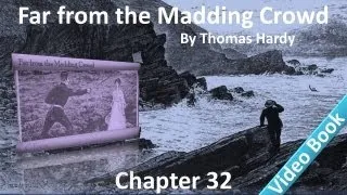 Chapter 32 - Far from the Madding Crowd by Thomas Hardy - Night - Horses Tramping