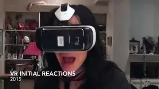 VR First Reactions