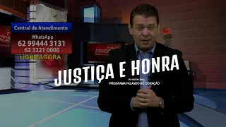 JUSTIÇA E HONRA | Programa Falando ao Coração | Pastor Welton Lemos