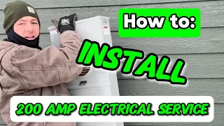 How to | install | 200 amp | Underground | Electrical service