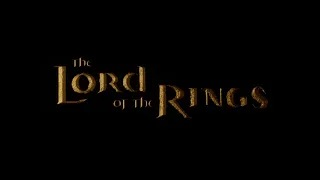 Lord Of The Rings opening title