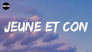 Saez - Jeune et con (Lyric video)