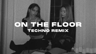 ON THE FLOOR (TECHNO REMIX)