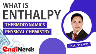 ENTHALPY CONCEPT AND DERIVATION | WITH SOLVED PROBLEM | ENGINEERING THERMODYNAMICS | TAGALOG