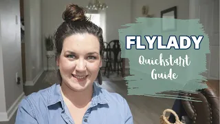 Flylady Quickstart Guide | Flylady System Simplified