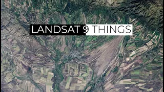 9 Things About Landsat 9