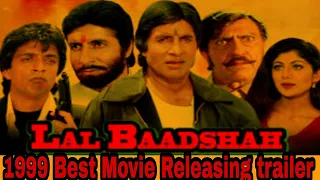 Lal badshah old movie Releasing soon trailer in 1999 | old vcr memories